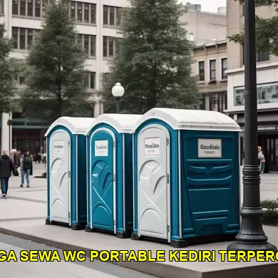 harga sewa wc portable kediri terpercaya
